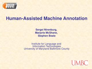 Human-Assisted Machine Annotation