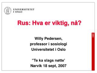 rus hva er viktig n