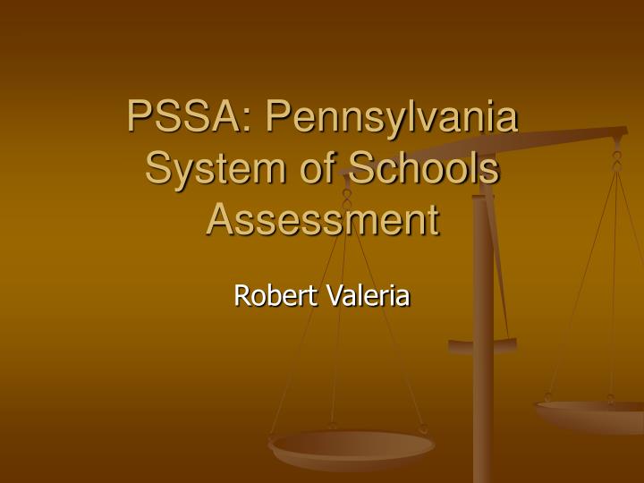 pssa pennsylvania system of schools assessment