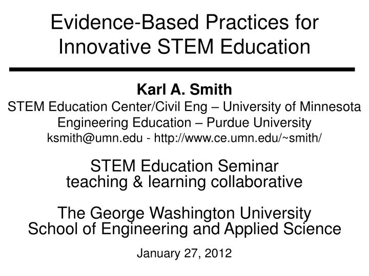 evidence based practices for innovative stem education