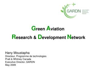 G reen A viation R esearch &amp; D evelopment N etwork