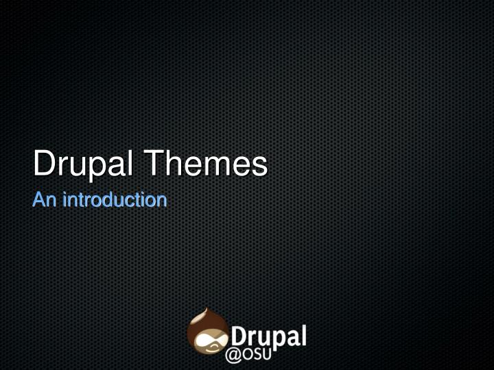 drupal themes