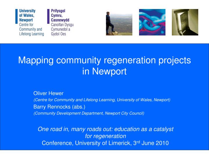 mapping community regeneration projects in newport