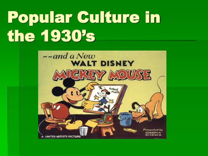 popular culture in the 1930 s