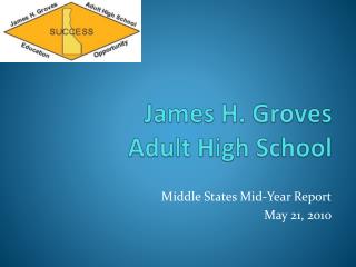 James H. Groves Adult High School