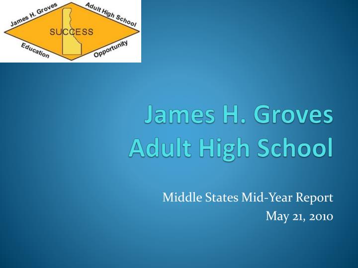 james h groves adult high school