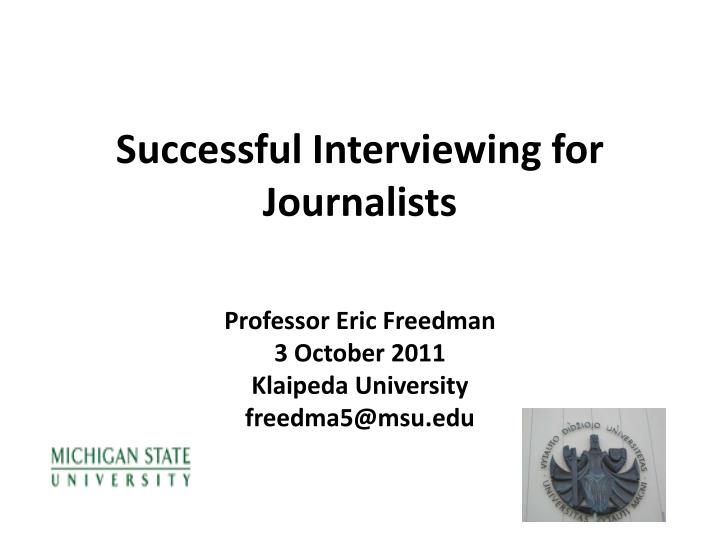 successful interviewing for journalists