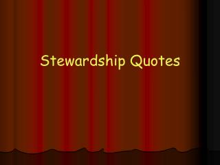 Stewardship Quotes