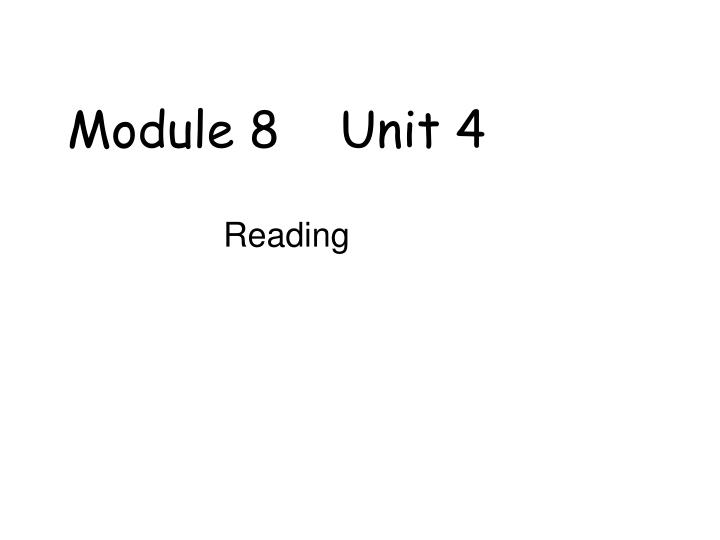 module 8 unit 4