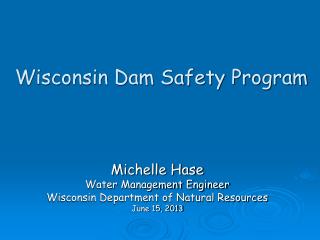 Wisconsin Dam Safety Program