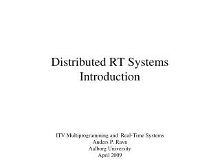 Distributed RT Systems Introduction