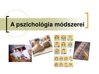 a pszichol gia m dszerei