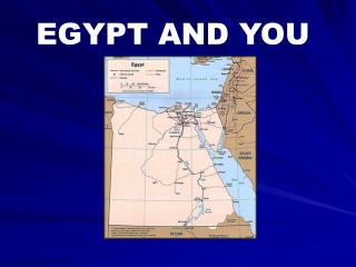 EGYPT AND YOU