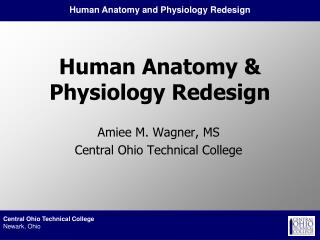 Human Anatomy &amp; Physiology Redesign