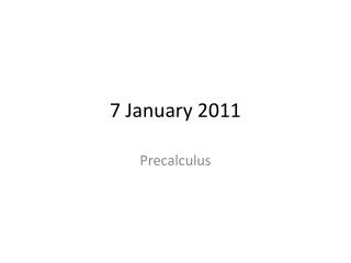 7 January 2011
