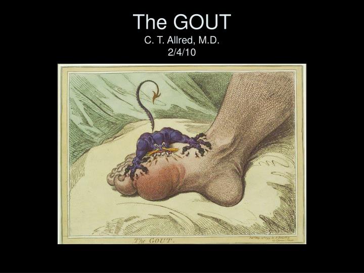 the gout c t allred m d 2 4 10