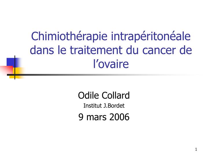 chimioth rapie intrap riton ale dans le traitement du cancer de l ovaire