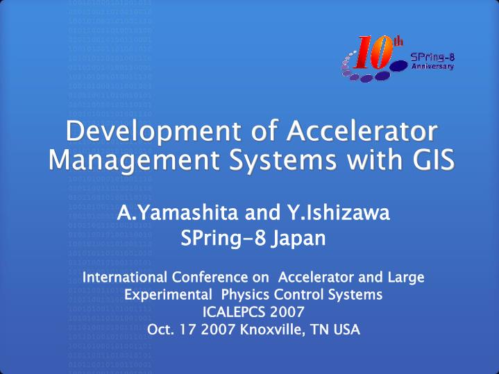 development of accelerator management systems with gis