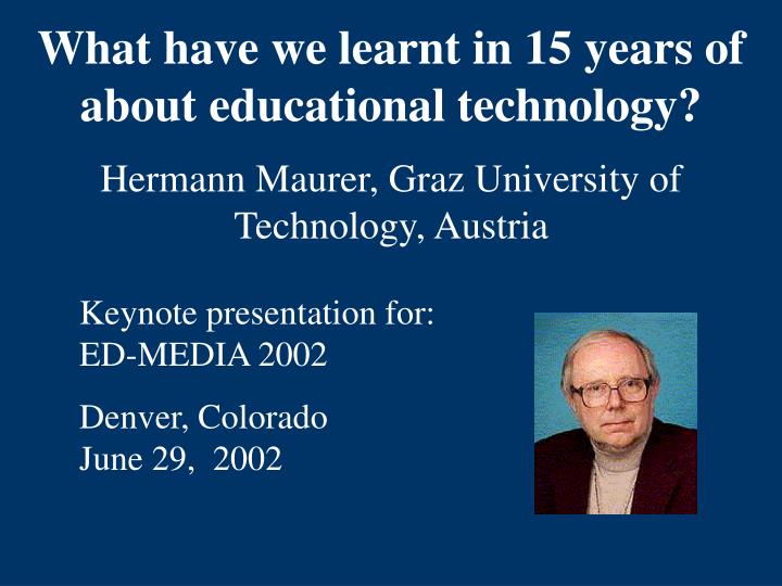 what have we learnt in 15 years of about educational technology