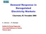 Demand Response in Deregulated Electricity Markets