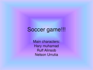 Soccer game!!!