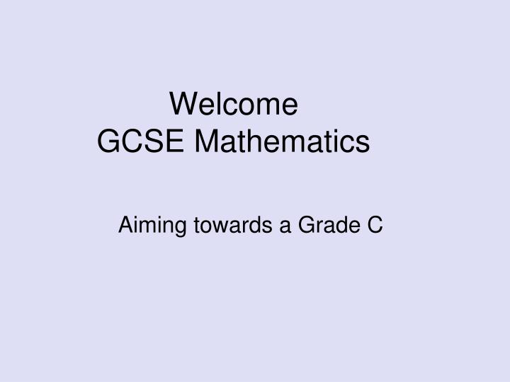 welcome gcse mathematics