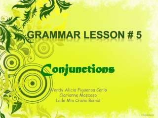 Grammar Lesson # 5