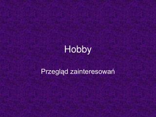 hobby