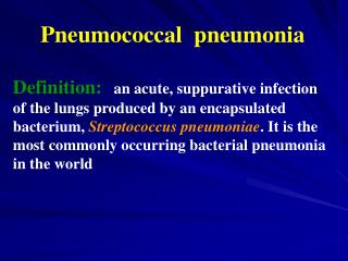 Pneumococcal pneumonia