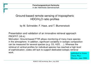 Ground-based remote sensing of tropospheric HDO/H 2 O ratio profiles