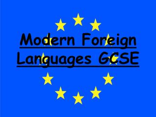 Modern Foreign Languages GCSE