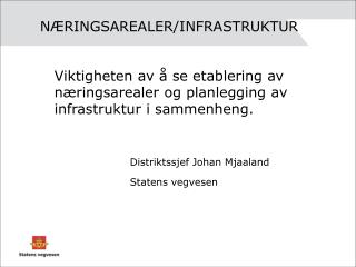 n ringsarealer infrastruktur