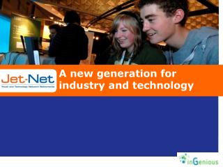 a new generation for industry and technology