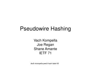 Pseudowire Hashing