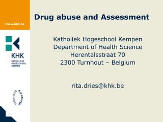 Drug abuse and Assessment