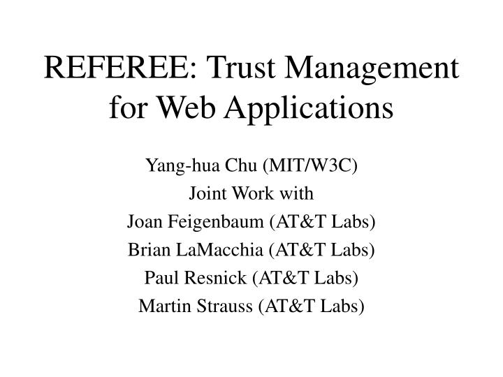 referee trust management for web applications