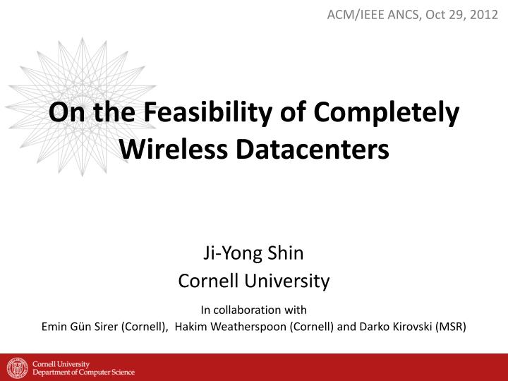 on the feasibility of completely wireless datacenters