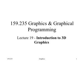 159.235 Graphics &amp; Graphical Programming