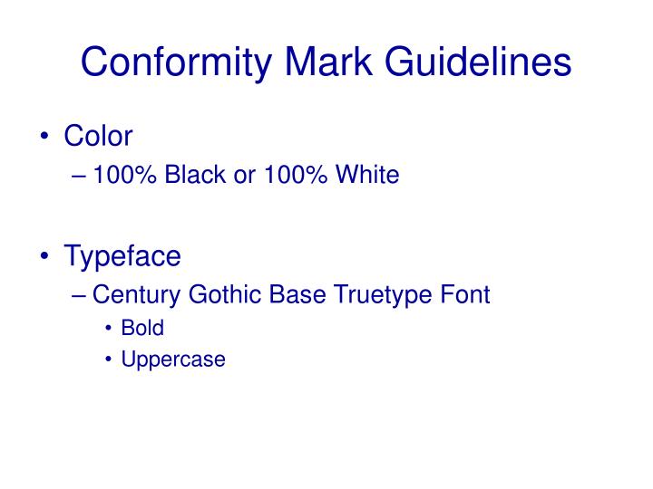 conformity mark guidelines