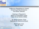California’s Regulations to Control Greenhouse Gas Emissions from Motor Vehicles: