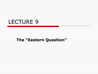 LECTURE 9