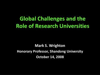 Global Challenges and the Role of Research Universities