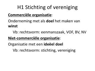 h1 stichting of vereniging