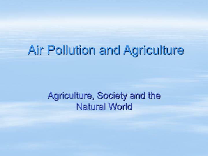 air pollution and agriculture