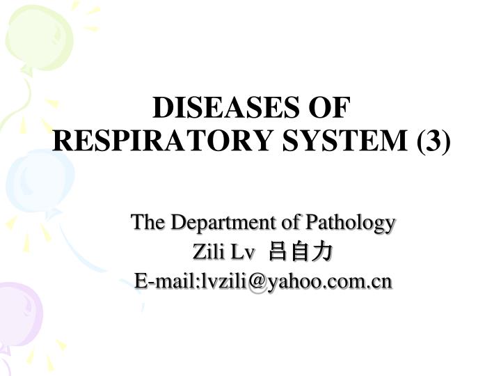 diseases of respiratory system 3