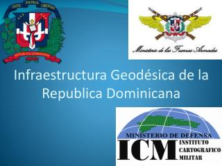 infraestructura geod sica de la republica dominicana