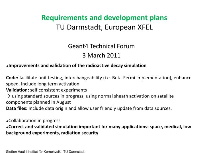requirements and development plans tu darmstadt european xfel