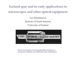 Iceland spar and its early applications in microscopes and other optical equipment