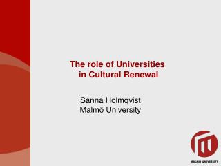 The role of Universities in Cultural Renewal