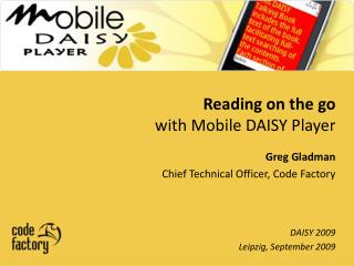 Reading on the go with Mobile DAISY Player